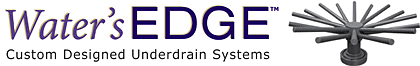 Water's Edge Custom Designed Underdrain Systems - SWT