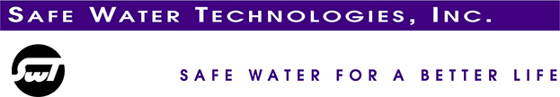 Safe Water Technologies, Inc. - Safe Water for a Better Life